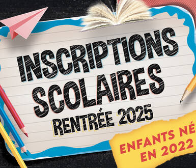 Photo de Inscription scolaire rentrée 2025-2026 - Du 10 février au 2 mars 2025