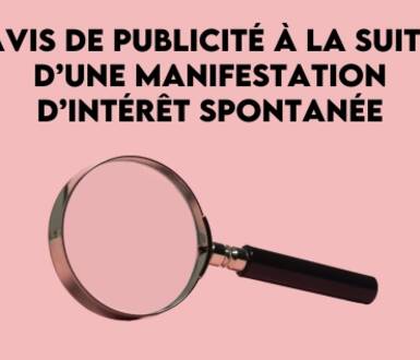 Photo de Avis de publicité à la suite d’une manifestation d’intérêt spontanée